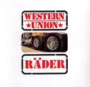 LP - Western Union - Räder