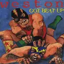 CD - Weston - Got Beat Up