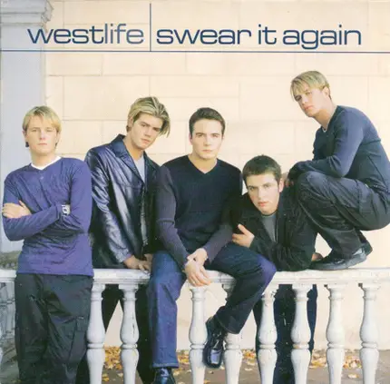 Westlife - Swear It Again