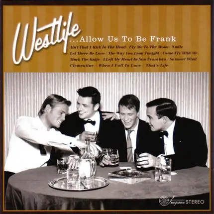 Westlife - ....Allow Us To Be Frank