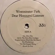 LP - Westminster Park - Dear Honoured Listener - Limited Edition