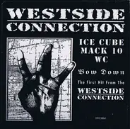 Westside Connection - Bow Down