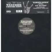 12'' - Westside Connection - Gangsta Nation