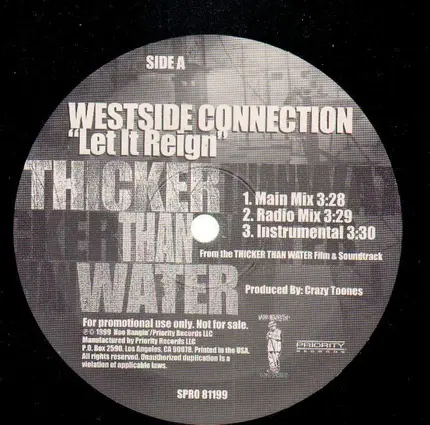 Westside Connection - Let It Reign