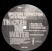 Westside Connection - Let It Reign