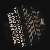 Westside Connection - So Many Rappers In Love / Pimp The System