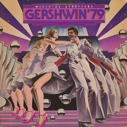 Westside Strutters, West Side Strutters - Gershwin '79