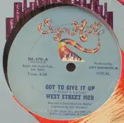 West Street Mob - Got To Give It Up