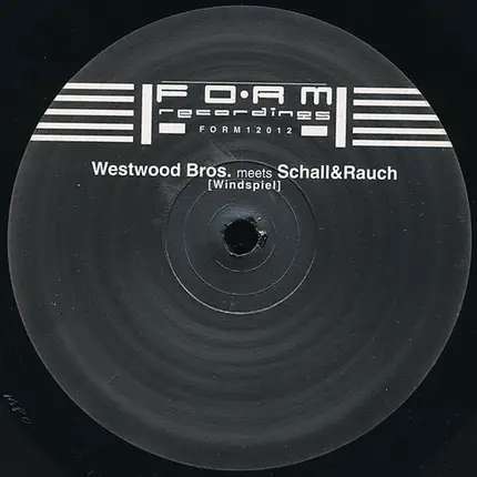 Westwood Brothers Meets Schall & Rauch - Windspiel