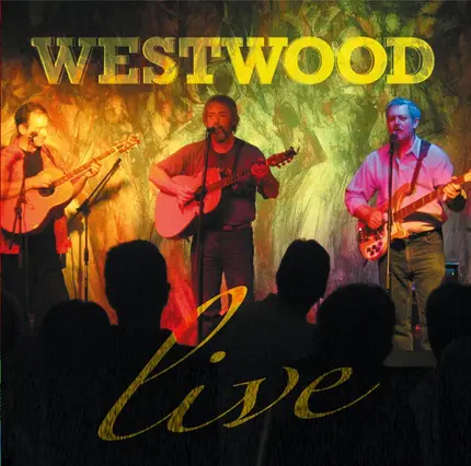 Westwood - Live