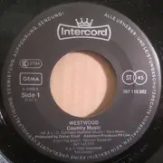 7inch Vinyl Single - Westwood - Country Music