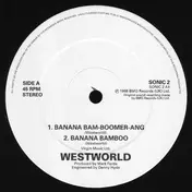 Westworld - Banana Bam-Boomer-Ang