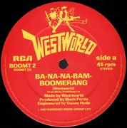 12inch Vinyl Single - Westworld - Ba-Na-Na-Bam-Boomerang