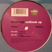 Westway - Catfunk EP