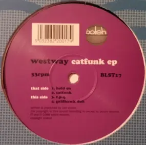 Westway - Catfunk EP