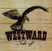 Westward - Take Off 'Westward"