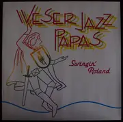 LP - Weser Jazz Papas - Swingin' Roland - white vinyl