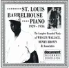 CD - Wesley Wallace , Henry Brown - St. Louis Barrelhouse Piano 1929- 1934: The Complete Recorded Works Of Wesley Wallace, Henry Brown & Associates - Still Sealed