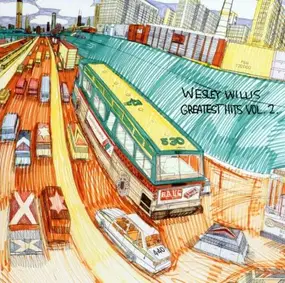 Wesley Willis - GREATEST HITS VOL. 2