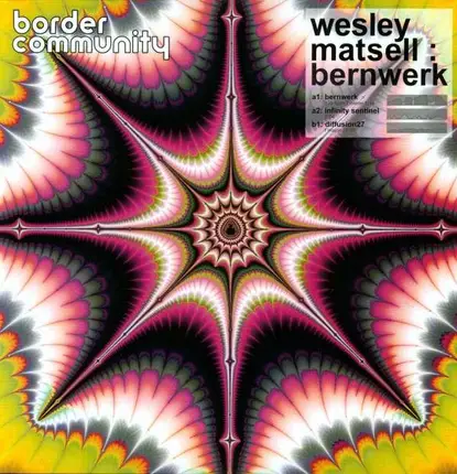 Wesley Matsell - Bernwerk