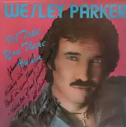 Wesley Parker - I'll take you there again
