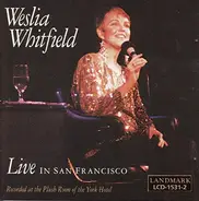 Weslia Whitfield - Live In San Francisco
