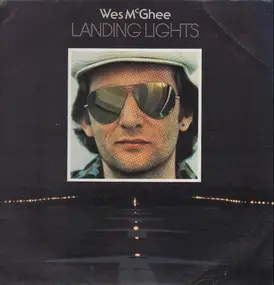 Wes McGhee - Landing Lights