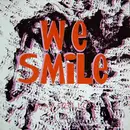 LP - We Smile - Say Hello - Gatefold