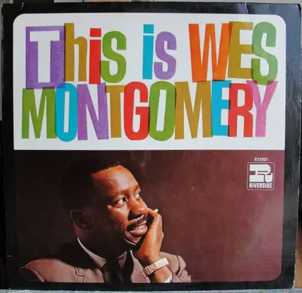 Wes Montgomery - This Is Wes Montgomery
