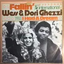 7inch Vinyl Single - Wess And Dori Ghezzi - Fallin' / I Had A Dream