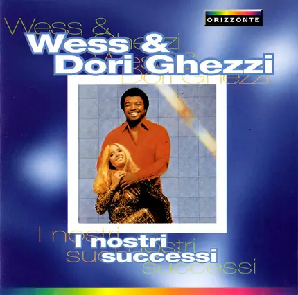 Wess And Dori Ghezzi - I Nostri Successi
