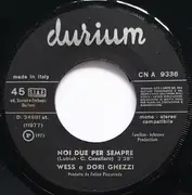7inch Vinyl Single - Wess And Dori Ghezzi - Noi Due Per Sempre