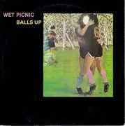12inch Vinyl Single - Wet Picnic - Balls Up