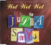 Wet Wet Wet - Julia Says