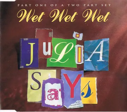 Wet Wet Wet - Julia Says