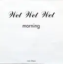 12inch Vinyl Single - Wet Wet Wet - Morning