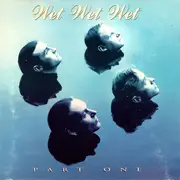 CD - Wet Wet Wet - Part One