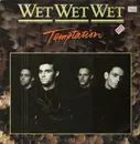 12inch Vinyl Single - Wet Wet Wet - Temptation