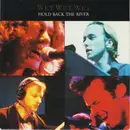 7inch Vinyl Single - Wet Wet Wet - Hold Back The River