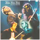 7inch Vinyl Single - Wet Wet Wet - Hold Back The River