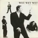 7inch Vinyl Single - Wet Wet Wet - Lip Service - EP