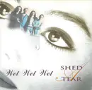 7inch Vinyl Single - Wet Wet Wet - Shed A Tear