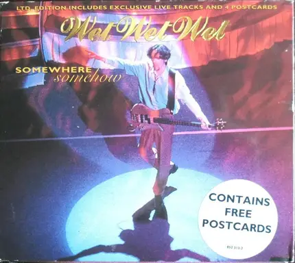 Wet Wet Wet - Somewhere Somehow