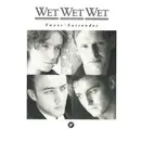 7inch Vinyl Single - Wet Wet Wet - Sweet Surrender - Paper Labels