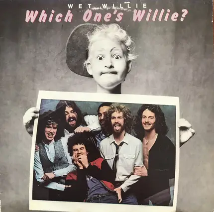 Wet Willie - Which One's Willie?