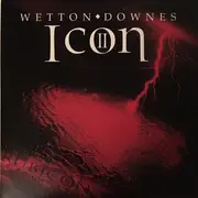 CD - Wetton/Downes - Icon II: Rubicon - Slipcase