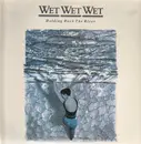 LP - Wet Wet Wet - Holding Back The River