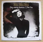 Wet Wet Wet - Stay With Me Heartache