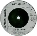 7'' - Wet Willie - Keep On Smilin'