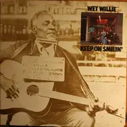 Wet Willie - Keep on Smilin'